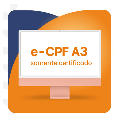 Certificado Digital e-CPF A3 somente certificado